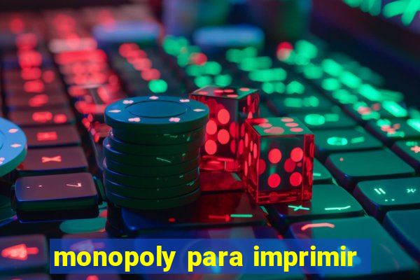 monopoly para imprimir